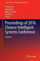 Proceedings of 2016 Chinese Intelligent Systems Conference