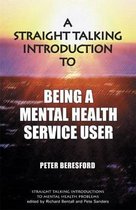 Straight Talking Intro Being User Psychi