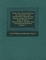 Ueber Den Wortreichthum Der Deutschen Und Franz Sischen Sprache Und Beider Anlage Zur Poesie