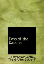 Days of the Dandies