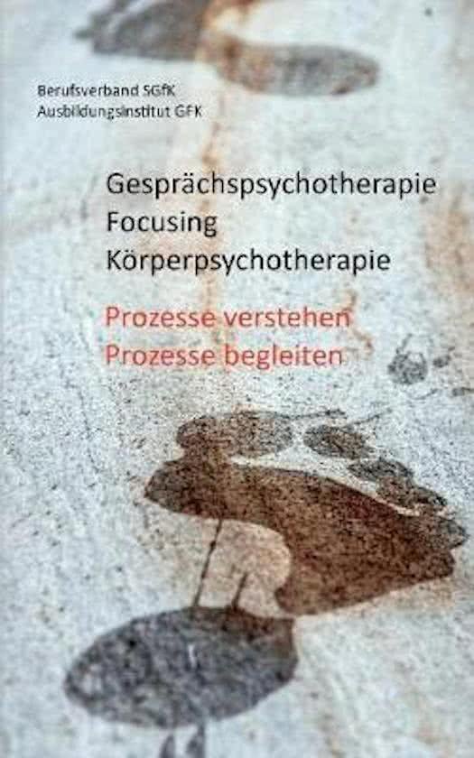 Gesprächspsychotherapie Focusing Körperpsychotherapie - cover