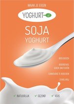 Soja Yoghurt zelf maken