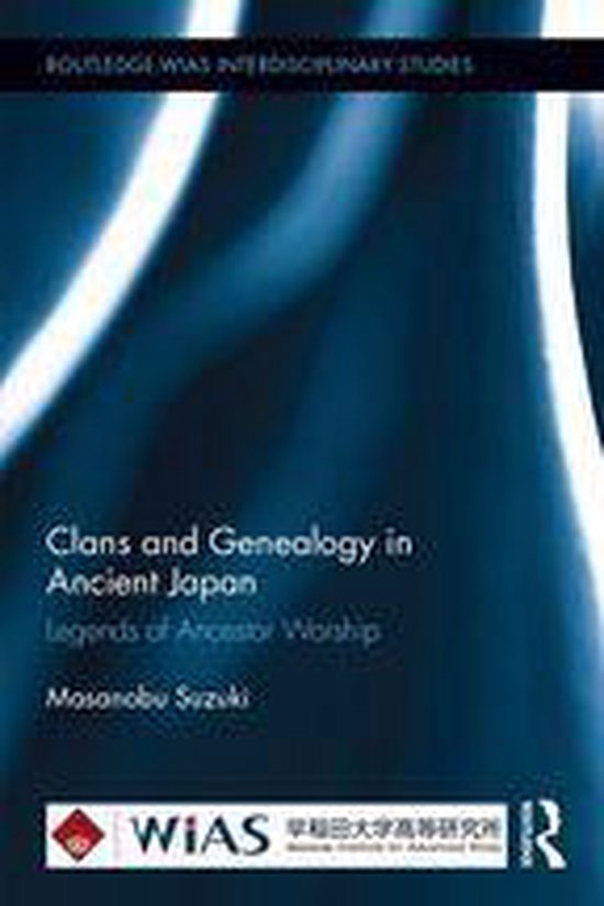 Routledge-WIAS Interdisciplinary Studies - Clans and Genealo ... - cover