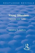 Routledge Revivals- Revival: Young Offenders (1938)