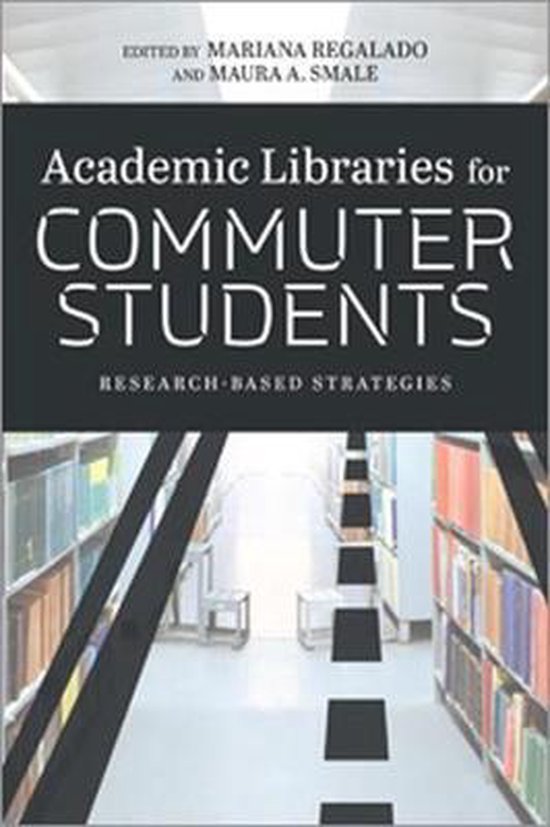 Academic Libraries for Commuter Students
