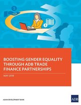 Boosting Gender Equality Through ADB Trade Finance Partnerships
