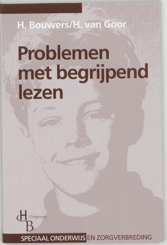 Cover van het boek 'Problemen met begrijpend lezen / druk 1' van H. Bouwers