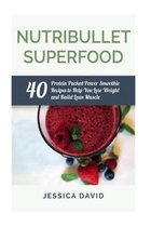 Nutribullet Superfood