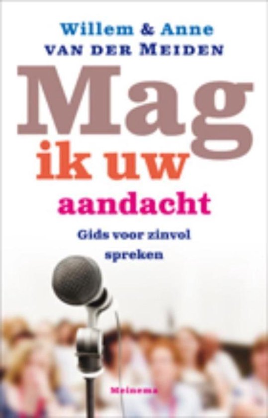Cover van het boek 'Mag ik uw aandacht' van Willem van der Meiden