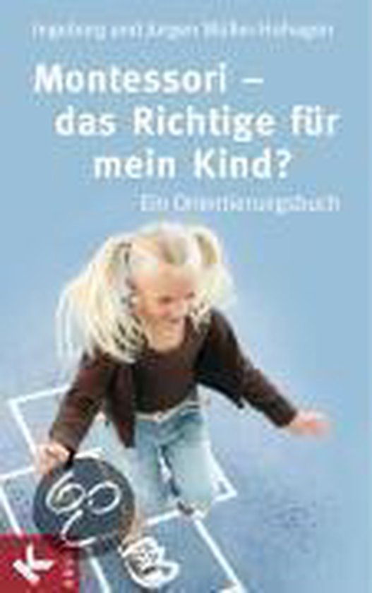 Montessori - Das Richtige Für Mein Kind? - cover