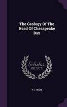 The Geology of the Head of Chesapeake Bay