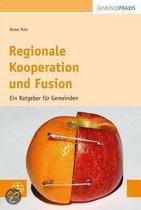 Regionale Kooperation und Fusion