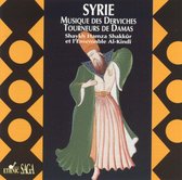 Music of the Whirling Dervishes of Damascus