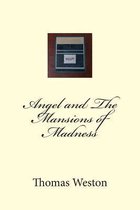 Angel and the Mansions of Madness