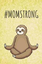 #momstrong