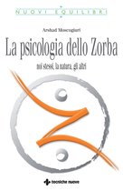 La Psicologia dello Zorba