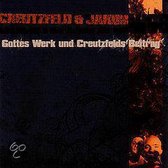 Gottes Werk & Creutzfeld