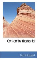 Centennial Memorial