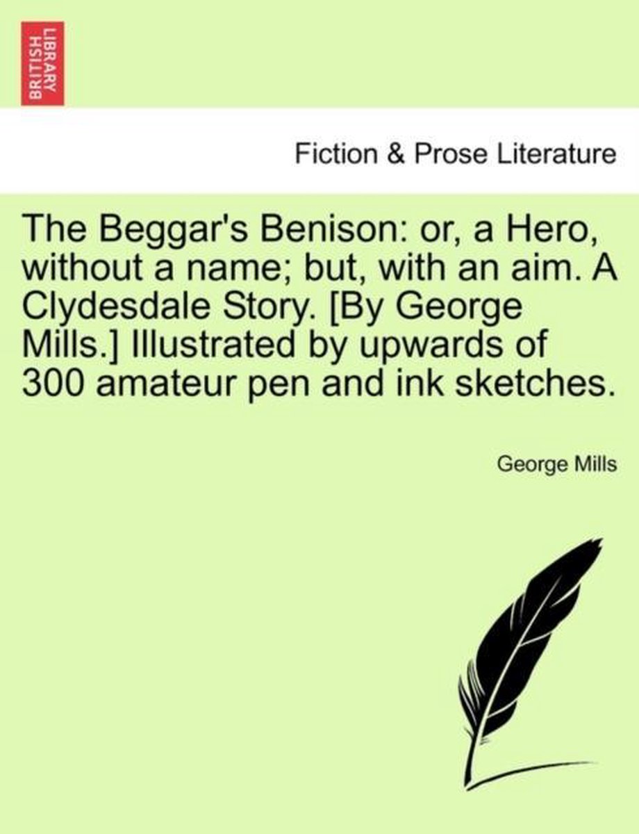 The Beggar's Benison - George Mills
