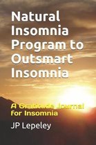 Natural Insomnia Program to Outsmart Insomnia