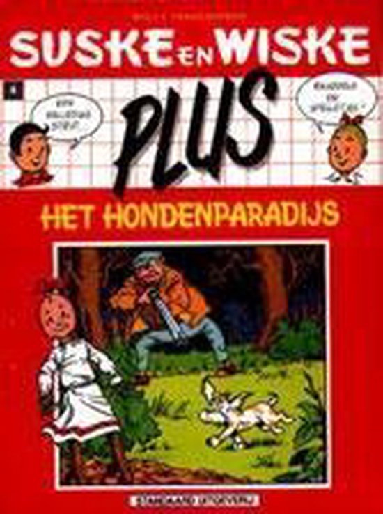 Suske en Wiske Plus nr. 4 - Het Hondenparadijs