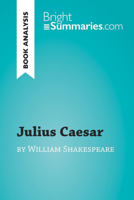 BrightSummaries.com - Julius Caesar by William Shakespeare ( ... - cover