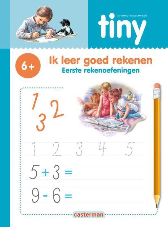 Tiny - Ik leer goed rekenen 0 - Eerste rekenoefeningen - Gijs Haag | 