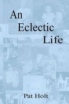 An Eclectic Life