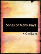 Songs of Many Days