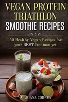 Vegan Protein Triathlon Smoothie Recipes