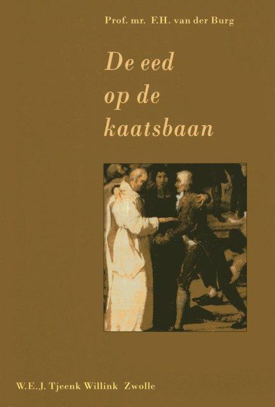 9789027143624 - De eed op de kaatsbaan
