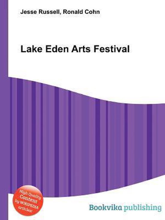 Lake Eden Arts Festival, Jesse Russell 9785510717358 Boeken