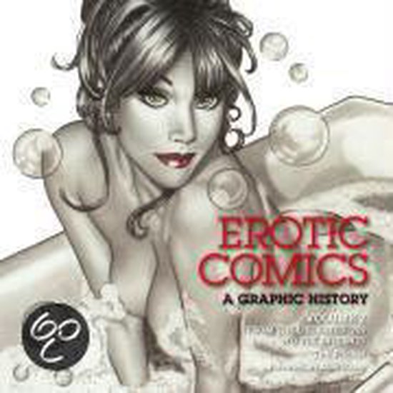 Erotic Comics - A Graphic History 2