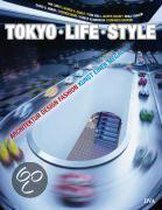 Tokyo - Life - Style