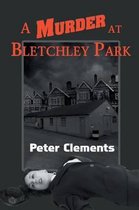 A Murder at Bletchley Park
