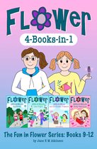 Fun in Flower Chapter Book 1 - The Fun in Flower Series: Books 9-12