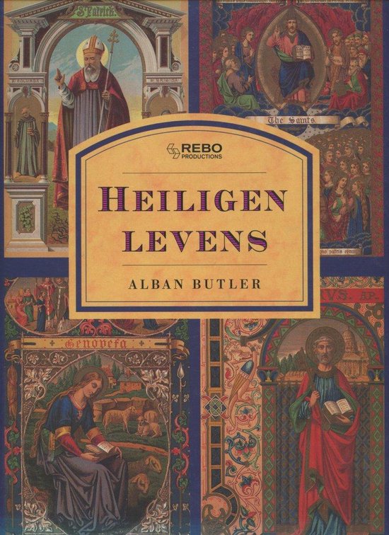 Boek cover HEILIGEN LEVENS van Alban Butler (Hardcover)