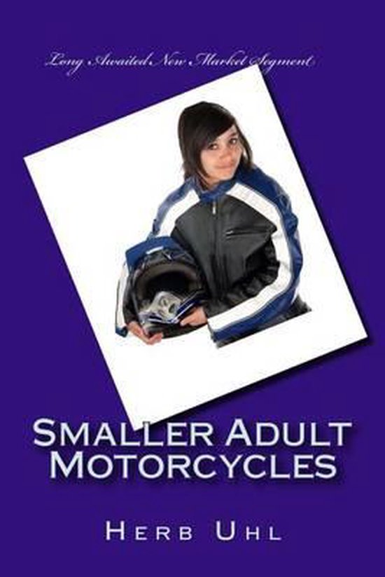Smaller Adult Motorcycles - cover