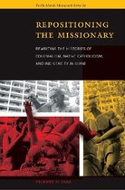 Repositioning the Missionary
