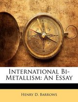 International Bi-Metallism