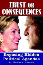 Trust or Consequences