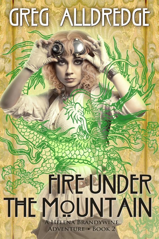 Helena Brandywine 2 - Fire Under the Mountain - cover