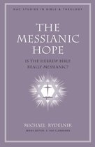 The Messianic Hope