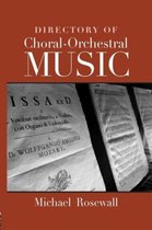 Directory of Choral-Orchestral Music