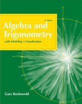 Algebra And Trigonometry With Modeling & Visualization