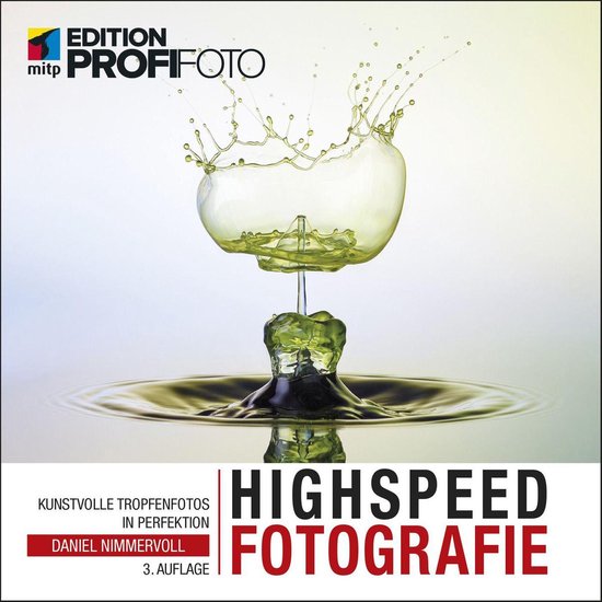 mitp Edition ProfiFoto - Highspeedfotografie - cover