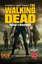 The Walking dead 8 - Retour à Woodbury (The Walking Dead, Tome 8)