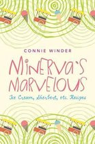 Minerva's Marvelous Ice Cream, Sherbet, Etc. Recipes