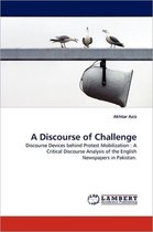A Discourse of Challenge