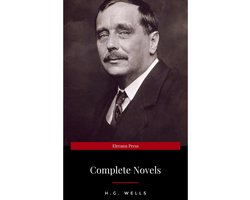 H. G. Wells: Best Novels (The Time Machine, The War of the Worlds, The Invisible Man, The Island of Doctor Moreau, etc)
